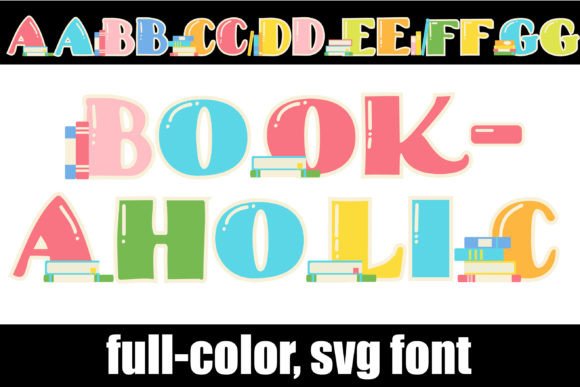 Bookaholic: A Colorful Serif Font for Creative Titles
