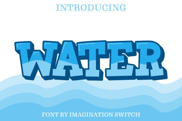 Water: A Creative Font with Fluidity and Character